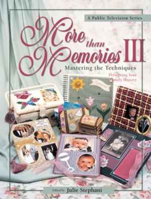 Cover of the book More than Memories III by Melanie McNeice