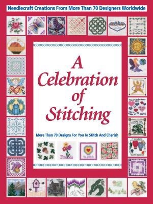 Cover of the book Celebrations of Stitching by Ashley Davis Bush