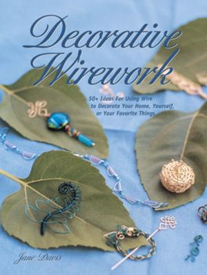 Cover of the book Decorative Wirework by Helen Phillips