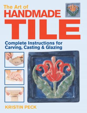 Cover of the book Art of Handmade Tile by Tony Worobiec