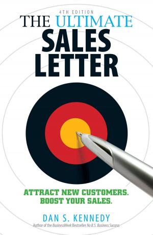 Cover of the book The Ultimate Sales Letter 4Th Edition by Bonnie Kerrigan Snyder