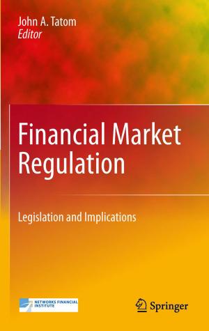 Cover of the book Financial Market Regulation by Kerry Kuehn