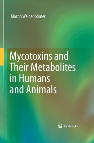 Cover of the book Mycotoxins and Their Metabolites in Humans and Animals by 