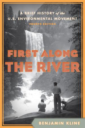 Cover of the book First Along the River by Kristen M. Lavelle
