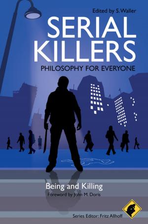 Book cover of Serial Killers - Philosophy for Everyone