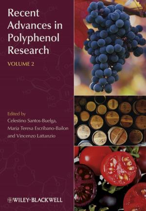 Cover of the book Recent Advances in Polyphenol Research by Dr. Marius Rosu, Dr. Ping Zhou, Dr. Dingsheng Lin, Dr. Dan M. Ionel, Dr. Mircea Popescu, Dr. Vandana Rallabandi, Dr. David Staton, Frede Blaabjerg