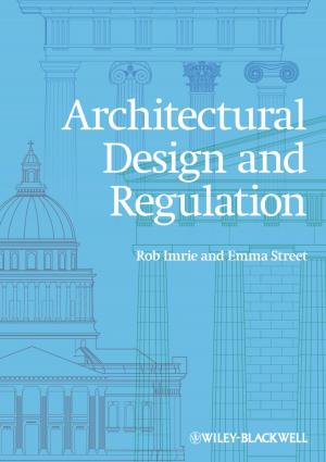 Cover of the book Architectural Design and Regulation by Kingsley Dennis, John Urry