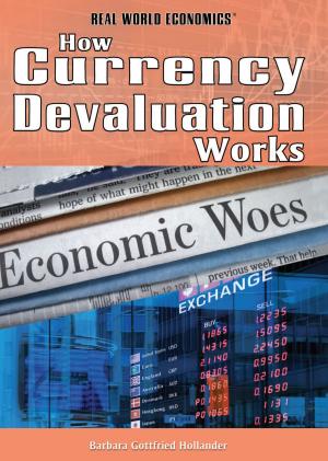 Cover of the book How Currency Devaluation Works by Josh Packard, PH.D., Ashleigh Hope
