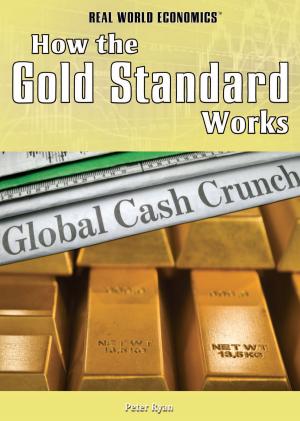 Cover of the book How the Gold Standard Works by Claudia Martin