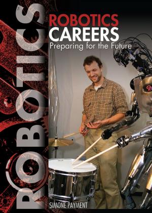 Cover of the book Robotics Careers by Therese M. Shea
