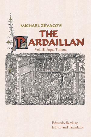Cover of the book Michael Zévaco's the Pardaillan by Irvin Magin