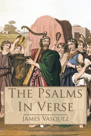 Cover of the book The Psalms – in Verse by Janice Potter Valentine