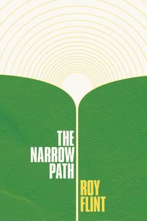 Cover of the book The Narrow Path by Misty Lea Chladek