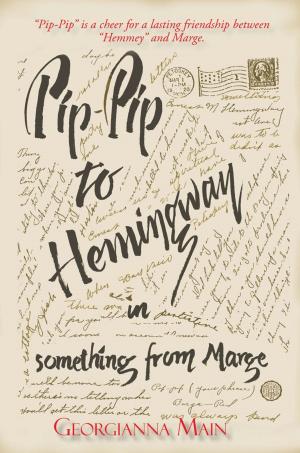 Cover of the book Pip-Pip to Hemingway in Something from Marge by Julie Hockley