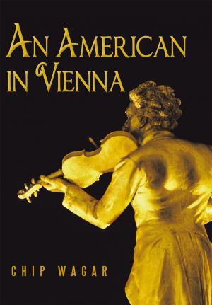Cover of the book An American in Vienna by Cari Hislop