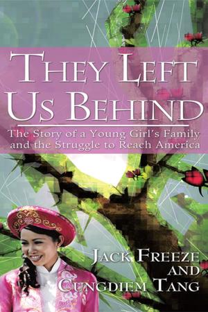Cover of the book They Left Us Behind by Susan Lowe