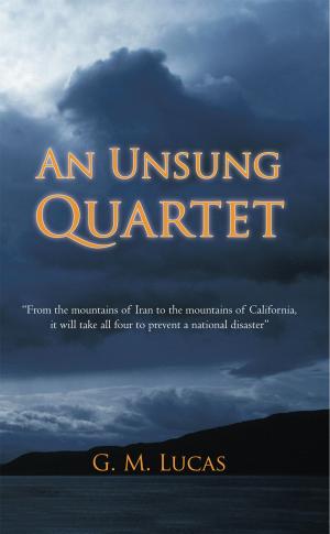 Cover of the book An Unsung Quartet by Matt Poepsel PhD