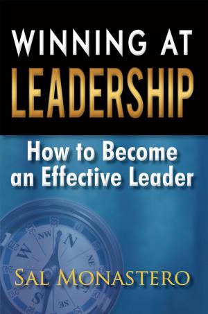 Cover of the book Winning at Leadership by Caleb Okrah