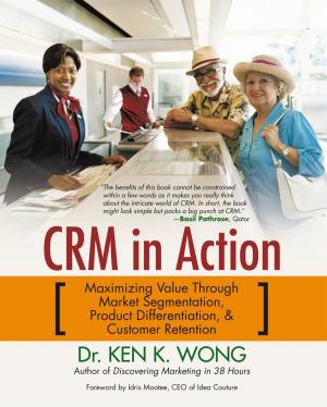 Cover of the book Crm in Action by Sharon E. Wilkerson-Gilpin