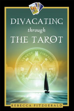 Cover of the book Divagating Through the Tarot by Donald F. Averill