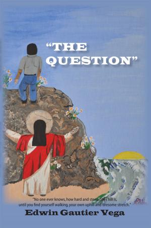 Cover of the book "The Question" by brandie freely