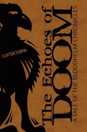 Cover of the book The Echoes of Doom by André Wellington