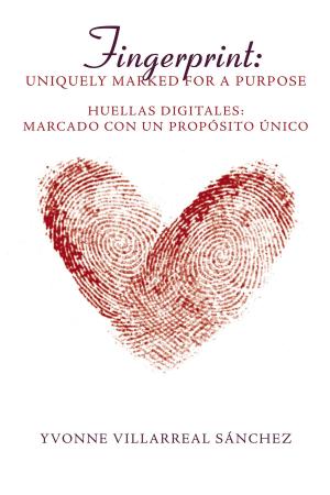 Cover of the book Fingerprint: Uniquely Marked for a Purpose by Saadiq La'Rue