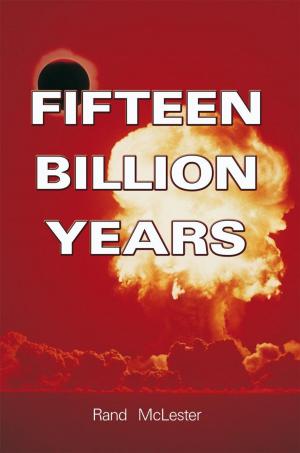 Cover of the book Fifteen Billion Years by Edmund de Wight