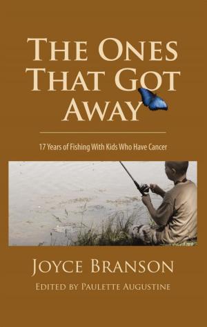 Cover of the book The Ones That Got Away by Byron Lovings