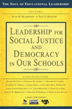 Cover of the book Leadership for Social Justice and Democracy in Our Schools by Robert T. Carter, J. Manuel Casas, Dr. Derald Wing Sue, Nadya Fouad, Dr. Allen E. Ivey, Dr. Margaret Jensen, Dr. Teresa LaFromboise, Dr. Jeanne E. Manese, Professor Joseph G. Ponterotto, Dr. Ena Vazquez-Nuttall