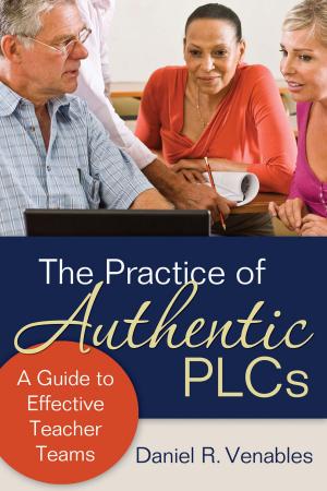 Cover of the book The Practice of Authentic PLCs by 