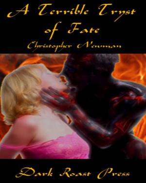 Cover of the book A Terrible Tryst Of Fate by Penny Prescott