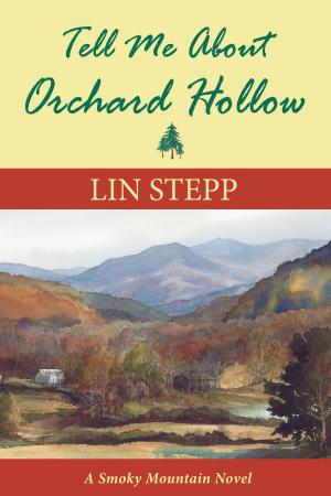 Book cover of Tell Me About Orchard Hollow
