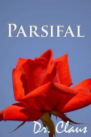 Cover of the book Parsifal by 唐納德‧艾特曼(Donald Altman)