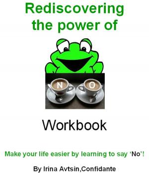 Cover of the book Rediscovering the power of No by Anamika Neitlich