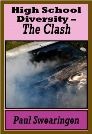 Cover of the book High School Diversity - The Clash (second in the high school series) by M. J. Carambat