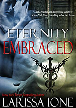Cover of the book Eternity Embraced by Larissa Brown