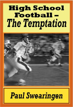 Book cover of High School Football – The Temptation (first in the high school series)