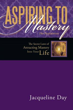bigCover of the book Aspiring to Mastery the Foundation by 