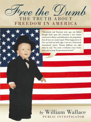 Cover of the book Free the Dumb by Marie J. Foster