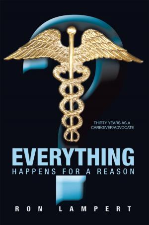 Cover of the book Everything Happens for a Reason by Julian Lesouffrir