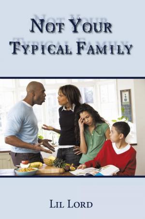 Cover of the book Not Your Typical Family by D. H. Crosby