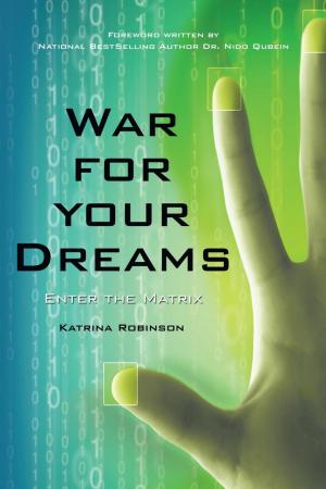 Cover of the book War for Your Dreams by Joy Smith