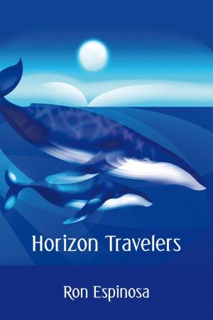 Cover of the book Horizon Travelers by Dr. Timothy S. Wakefield