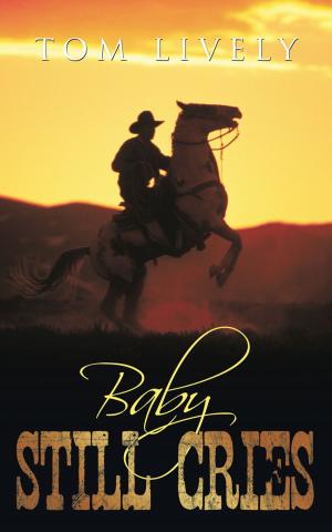 Cover of the book Baby Still Cries by Alex Montez