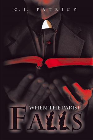 Cover of the book When the Parish Falls by Gail