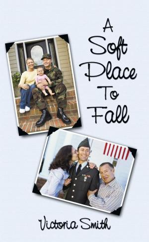 Cover of the book A Soft Place to Fall by Rev. Kim I. Dixon