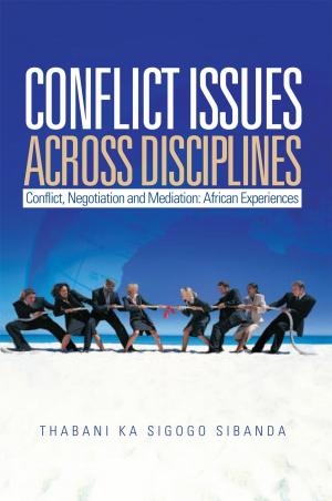 Cover of the book Conflict Issues Across Disciplines by Darren Carter