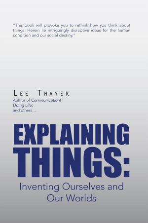 bigCover of the book Explaining Things by 