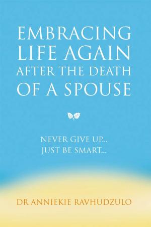 Book cover of Embracing Life Again After the Death of a Spouse